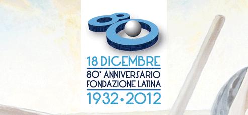 80-anni-latina-fondazione